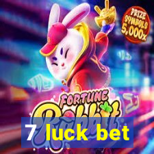 7 luck bet